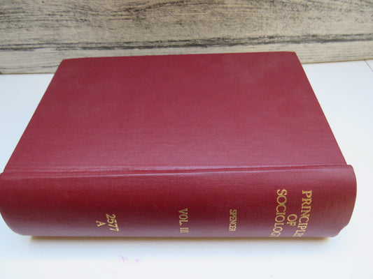 The Principles of Sociology By Herbert Spencer Vol. III 1896