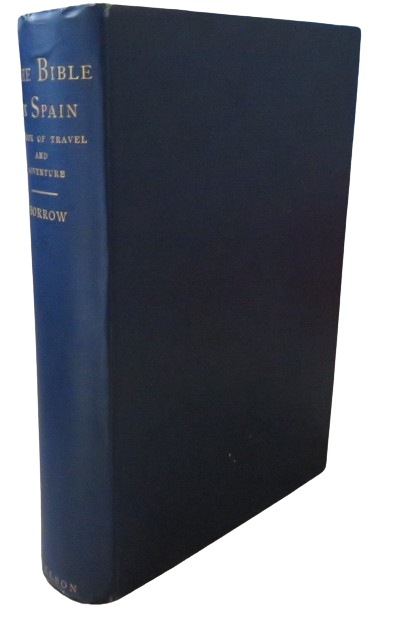 The Bible In Spain The Journeys, Adventures, and Imprisonments of an Englishman By George Borrow 190 book front cover