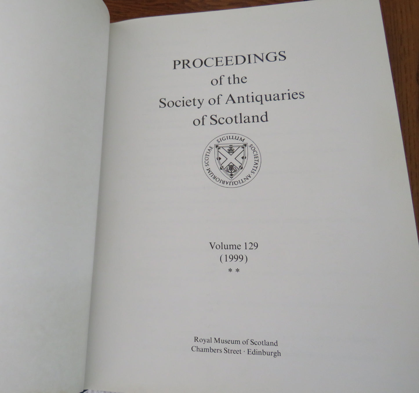 Proceedings of the Society of Antiquaries of Scotland Both of Volumes 129 (1999)