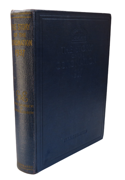 The Story Of The Coronation King George VI Queen Elizabeth 1937 book front cover