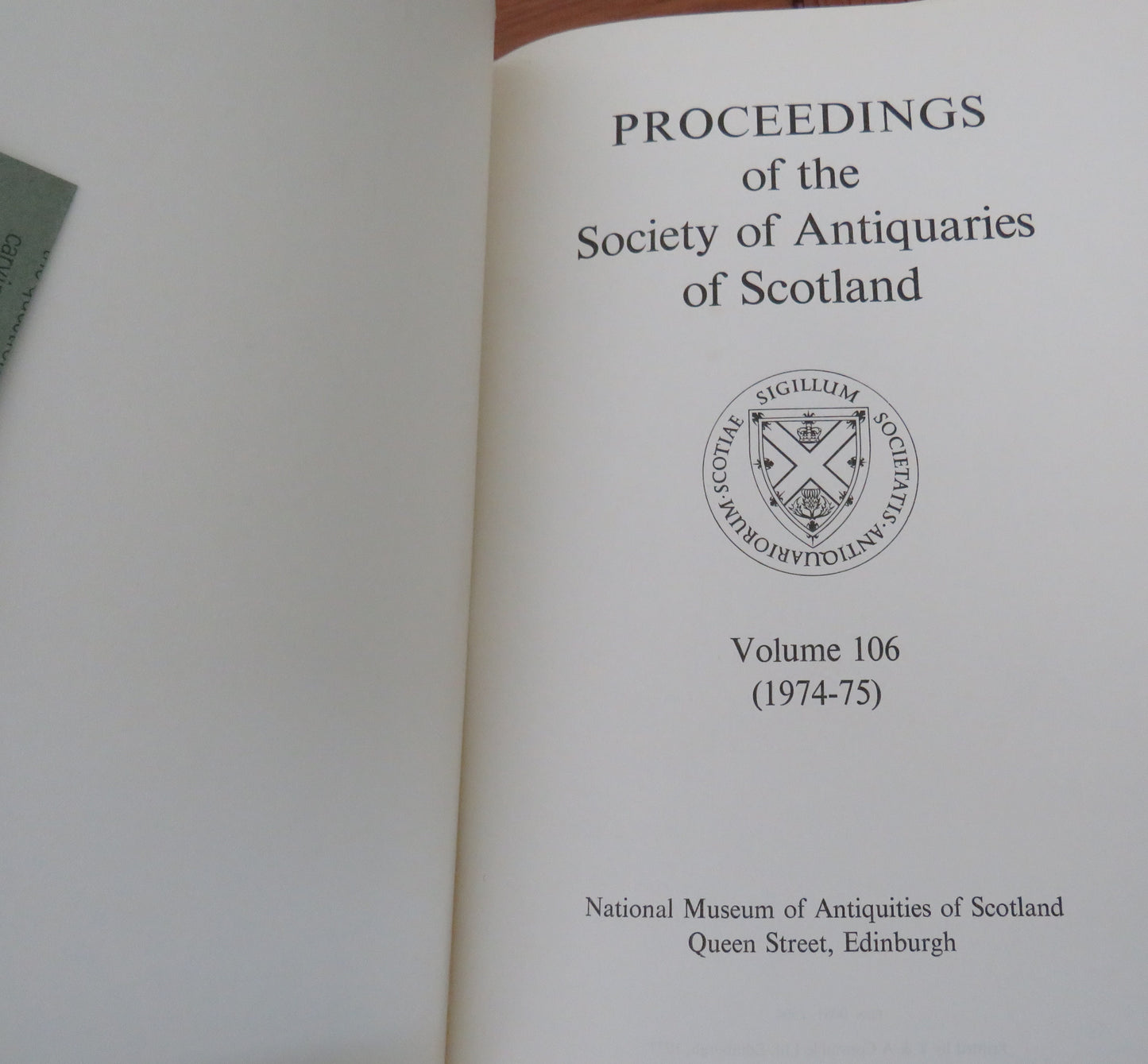 Proceedings of the Society of Antiquaries of Scotland Volumes106, 107, 108, 1974-77