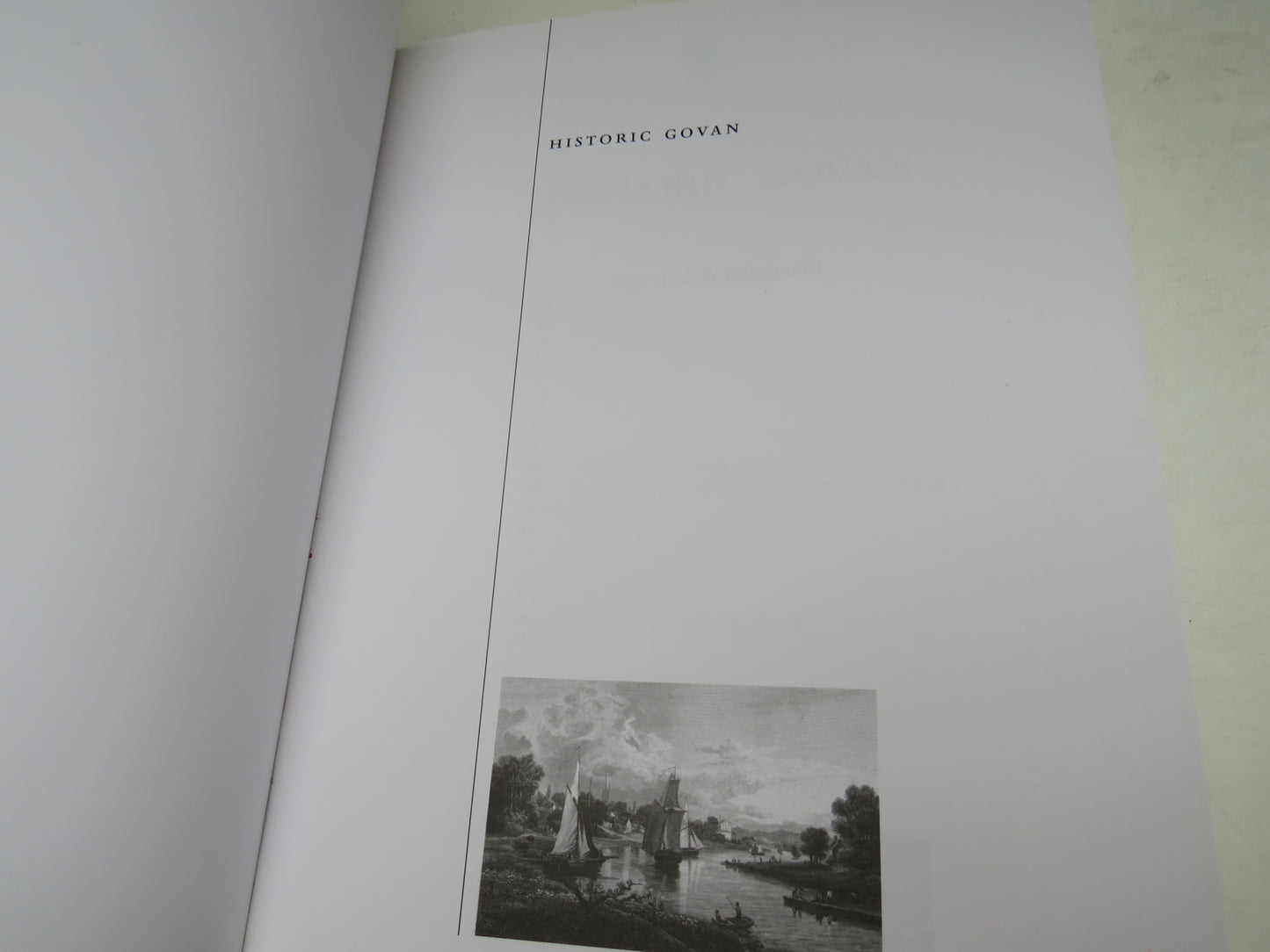 Historic Govan Archaeology and Development By Chris Dalglish and Stephen T Driscoll 2009