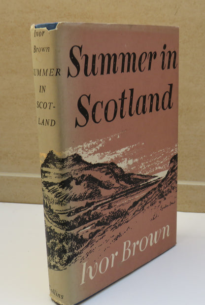 Summer In Scotland By Ivor Brown 1952 book image 2