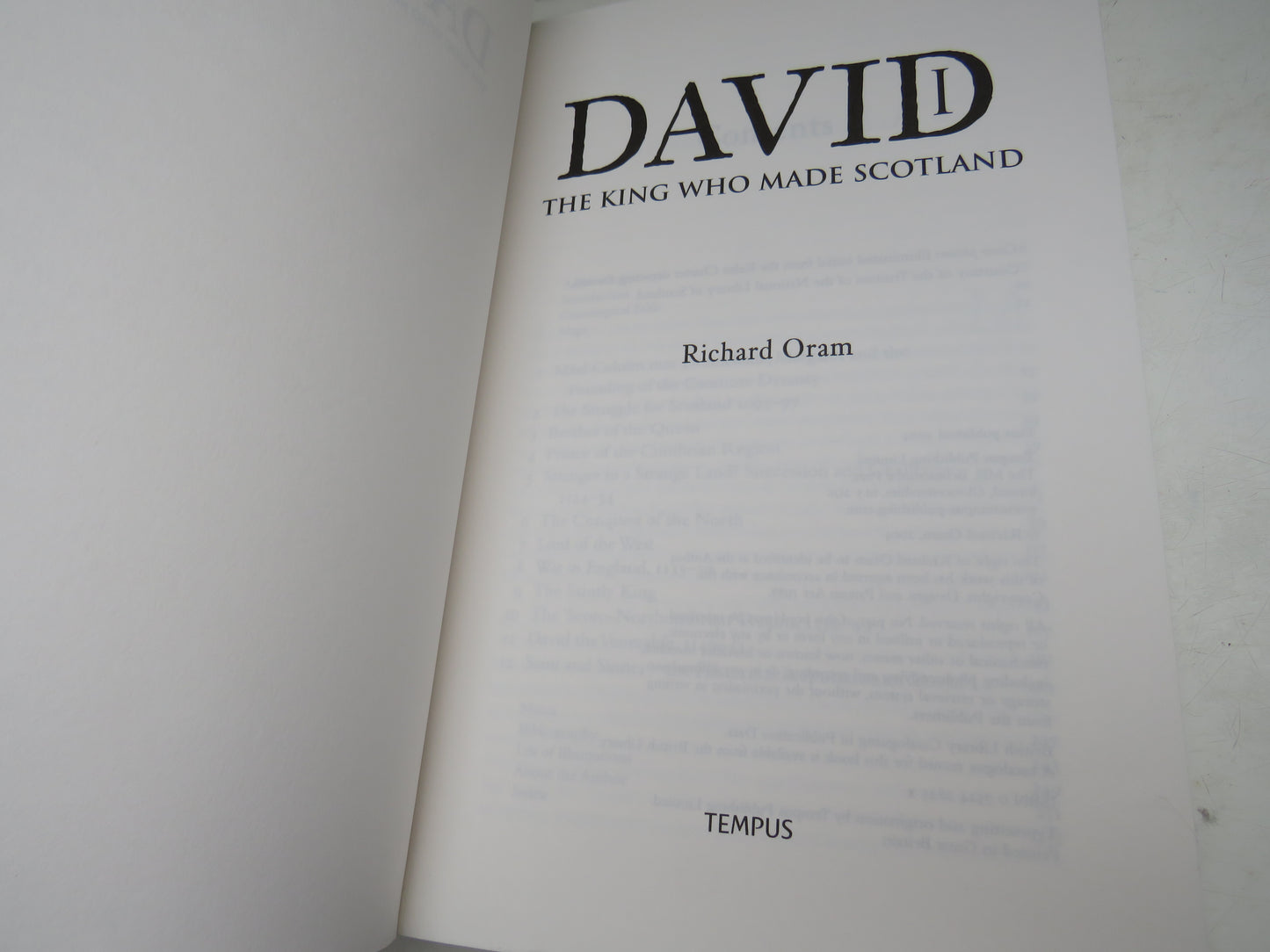 David I The King Who Made Scotland By Richard Oram 2004