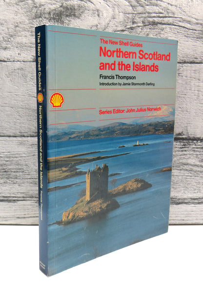 The New Shell Guides Northern Scotland and The Islands By Francis Thompson 1987 book front cover