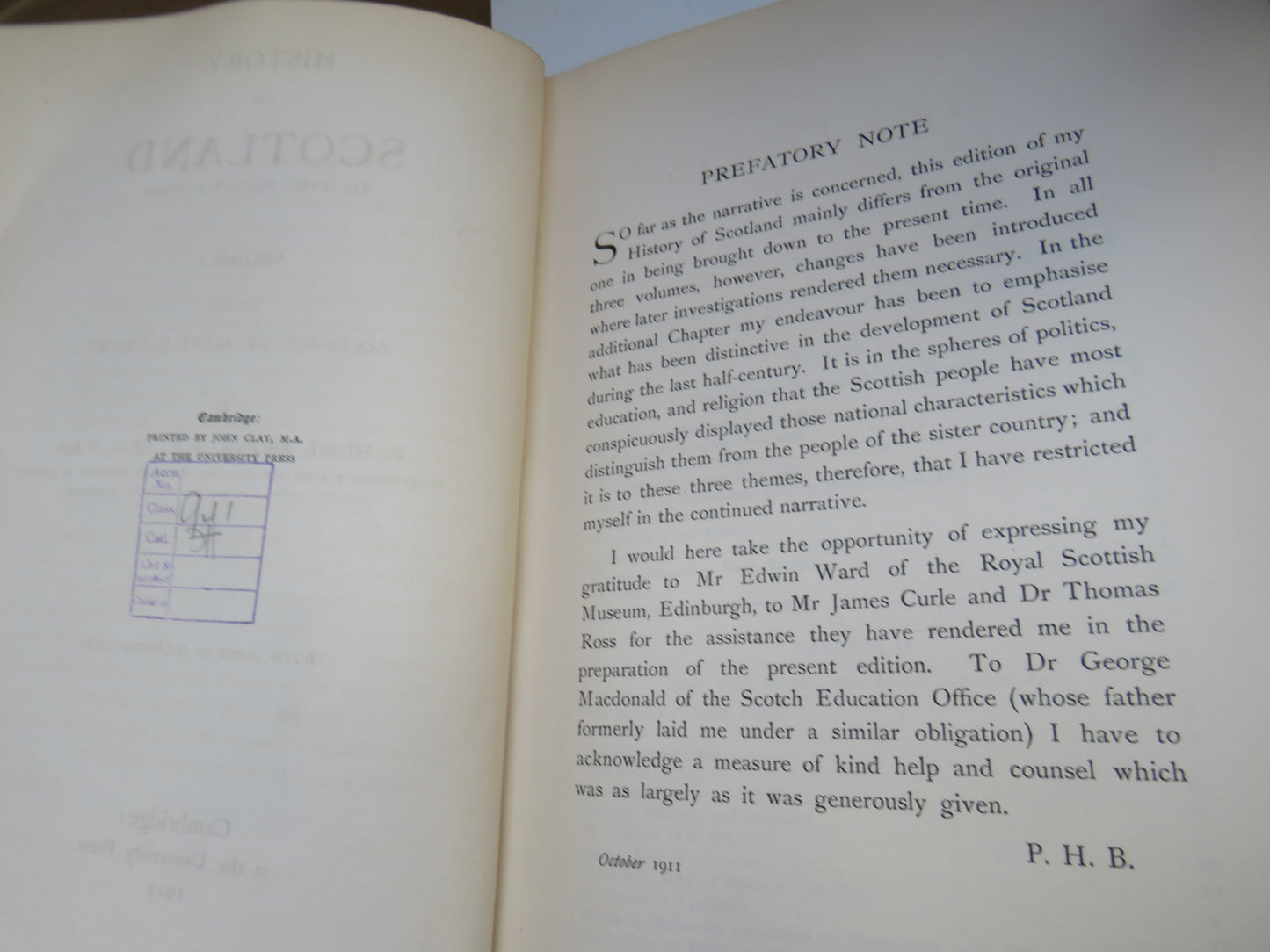 History of Scotland To The Present Time By P. Hume Brown 1911 Vol I, II