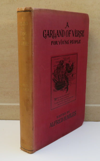 A Garland Of Verse For Young People For Home Reading and School Use By Alfred H. Miles book image 2