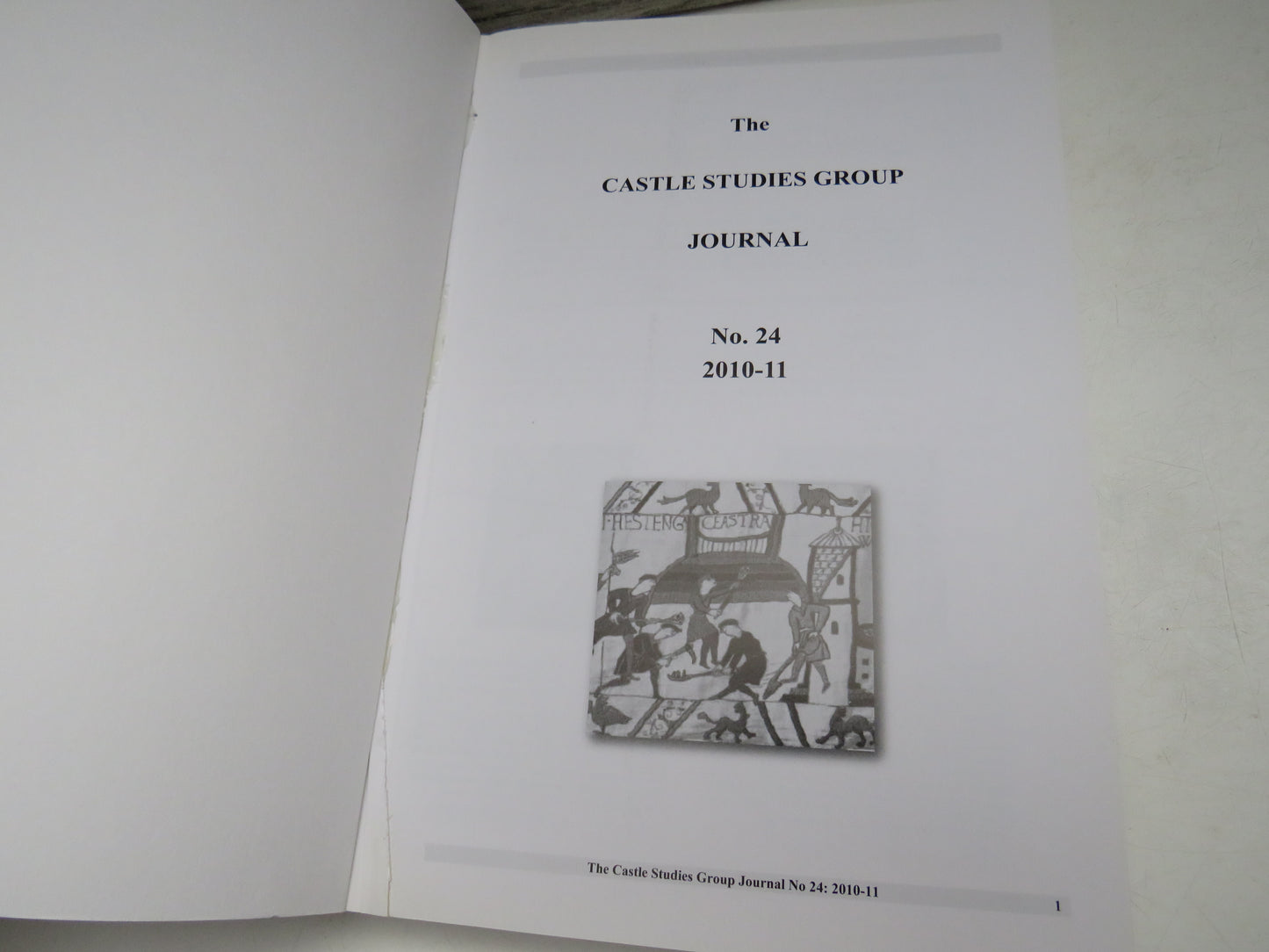 The Castle Studies Group Journal No 24 2010-11
