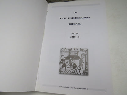 The Castle Studies Group Journal No 24 2010-11