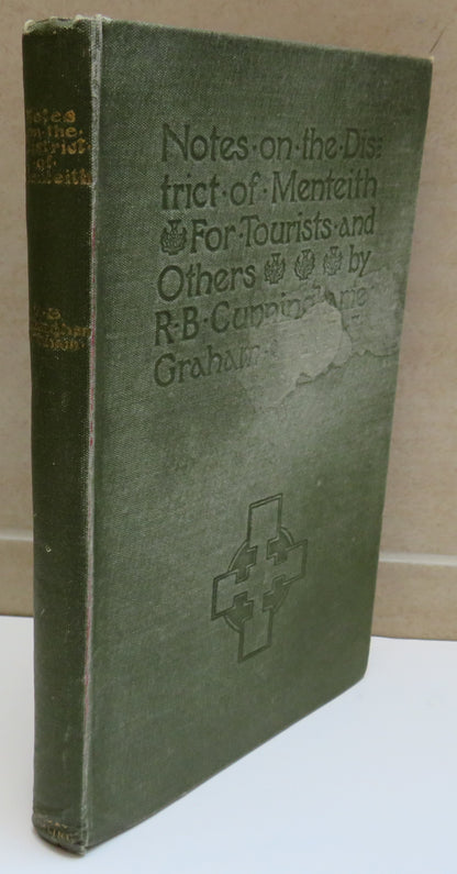 Notes On The District of Menteith For Tourists and Others By R.B Cunninghame Graham 1907 book image 2