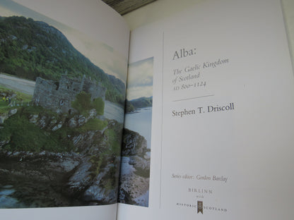 Alba: The Gaelic Kingdom of Scotland AD 800-1124 By Stephen T. Driscoll 2002 book image 4