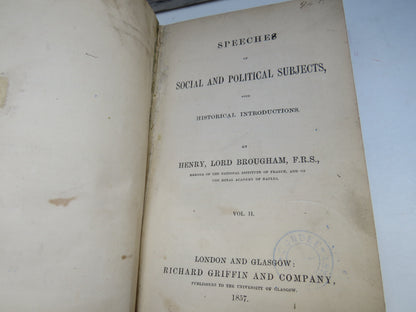 Speeches On Social and Political Subjects With Historical Introductions By Henry, Lord Broughton Vol II 1857