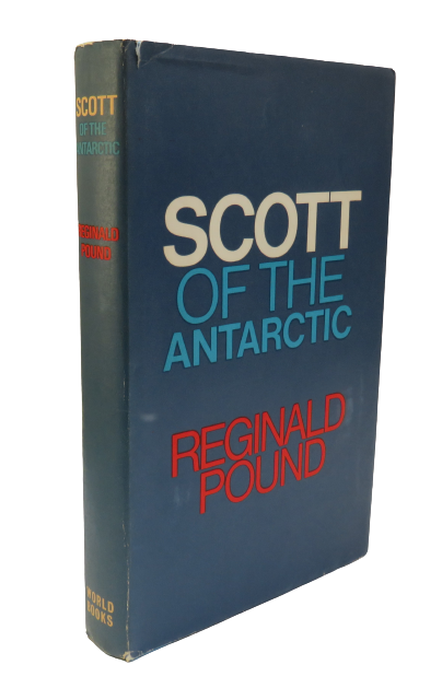 Scott Of The Antarctic By Reginald Pound 1966 book front cover