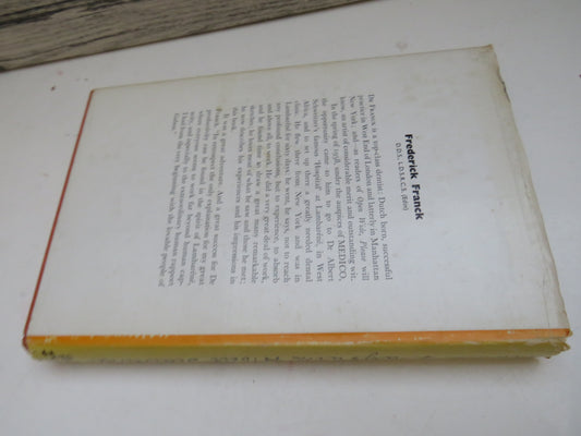 Days With Albert Schweitzer A Lambarene Landscape By Frederick Franck 1959 book image 2