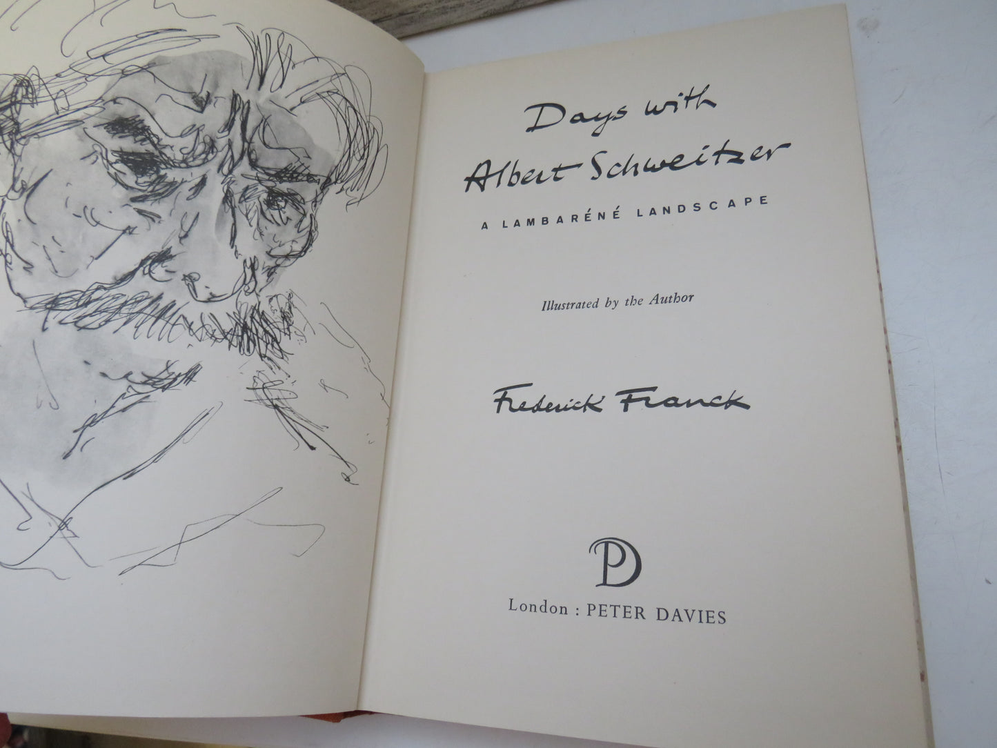 Days With Albert Schweitzer A Lambarene Landscape By Frederick Franck 1959 book image 3