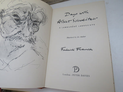 Days With Albert Schweitzer A Lambarene Landscape By Frederick Franck 1959 book image 3