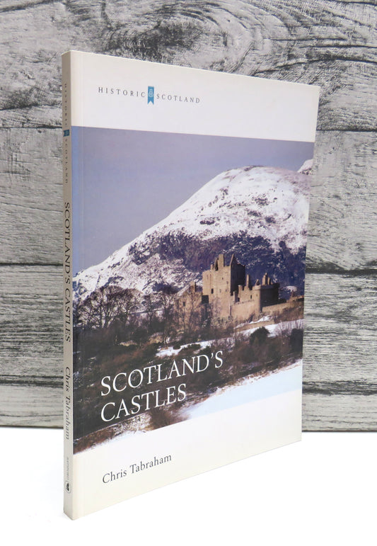 Scotland's Castles By Chris Tabraham 2005