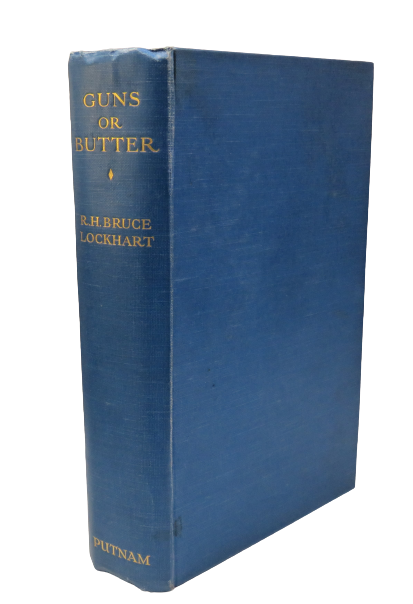 Guns or Butter War Countries and Peace Countries Of Europe Revised By R.H Bruce Lockhart 1938 book front cover
