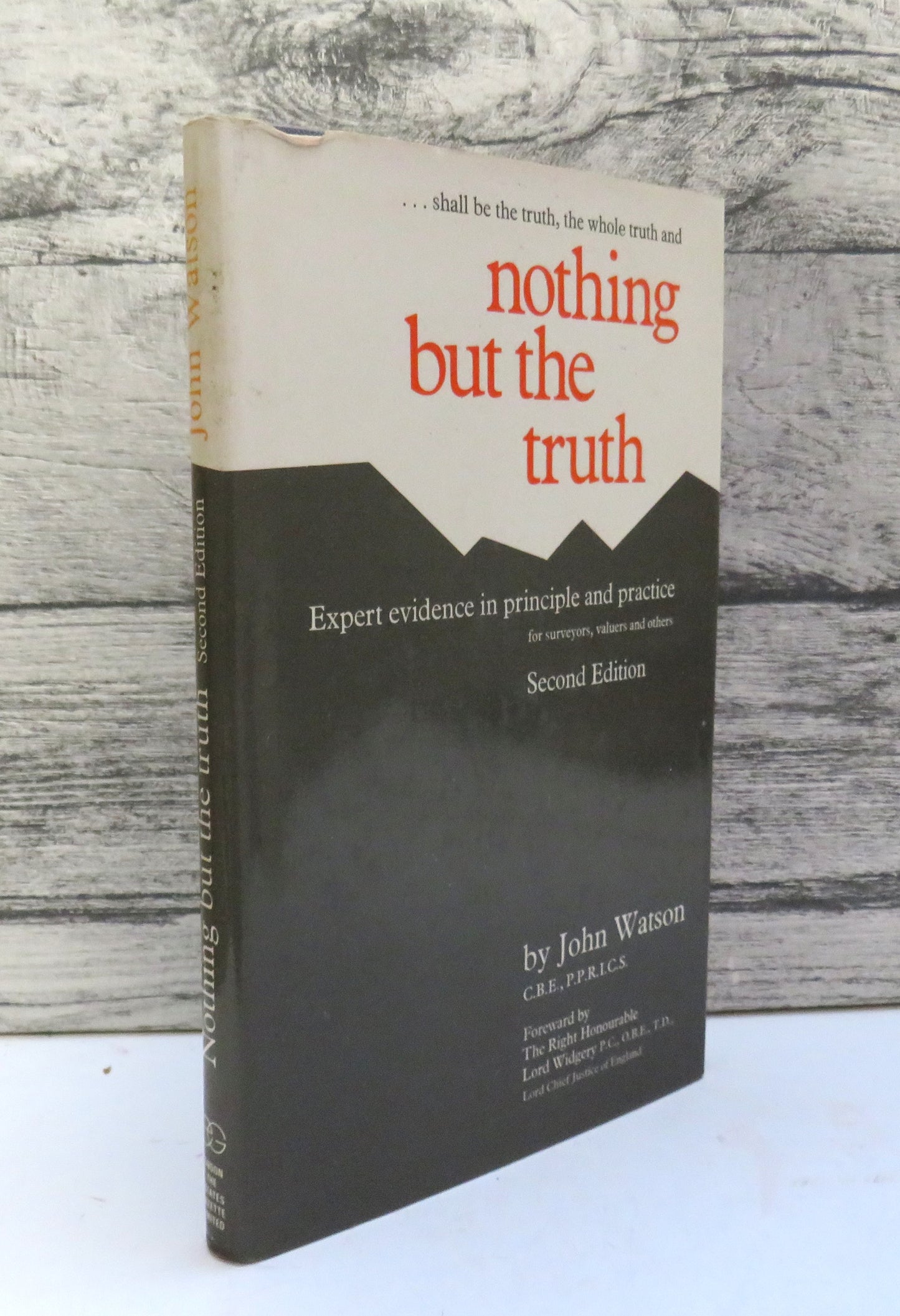 Nothing But The Truth Expert Evidence In Principle and Practice For Surveyors, Valuers and Others by book front cover