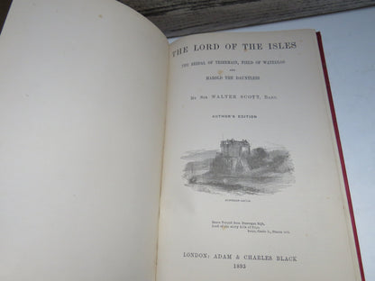 The Lord of the Isles The Bridal Of Triermain, Field of Waterloo and Harold The Dauntless By Sir Walter Scott 1893