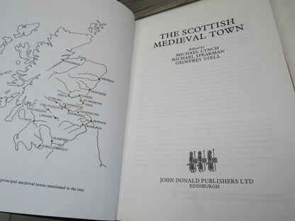 The Scottish Medieval Town Edited By Michael Lynch, Michael Spearman, Geoffrey Stell 1988 book image 3