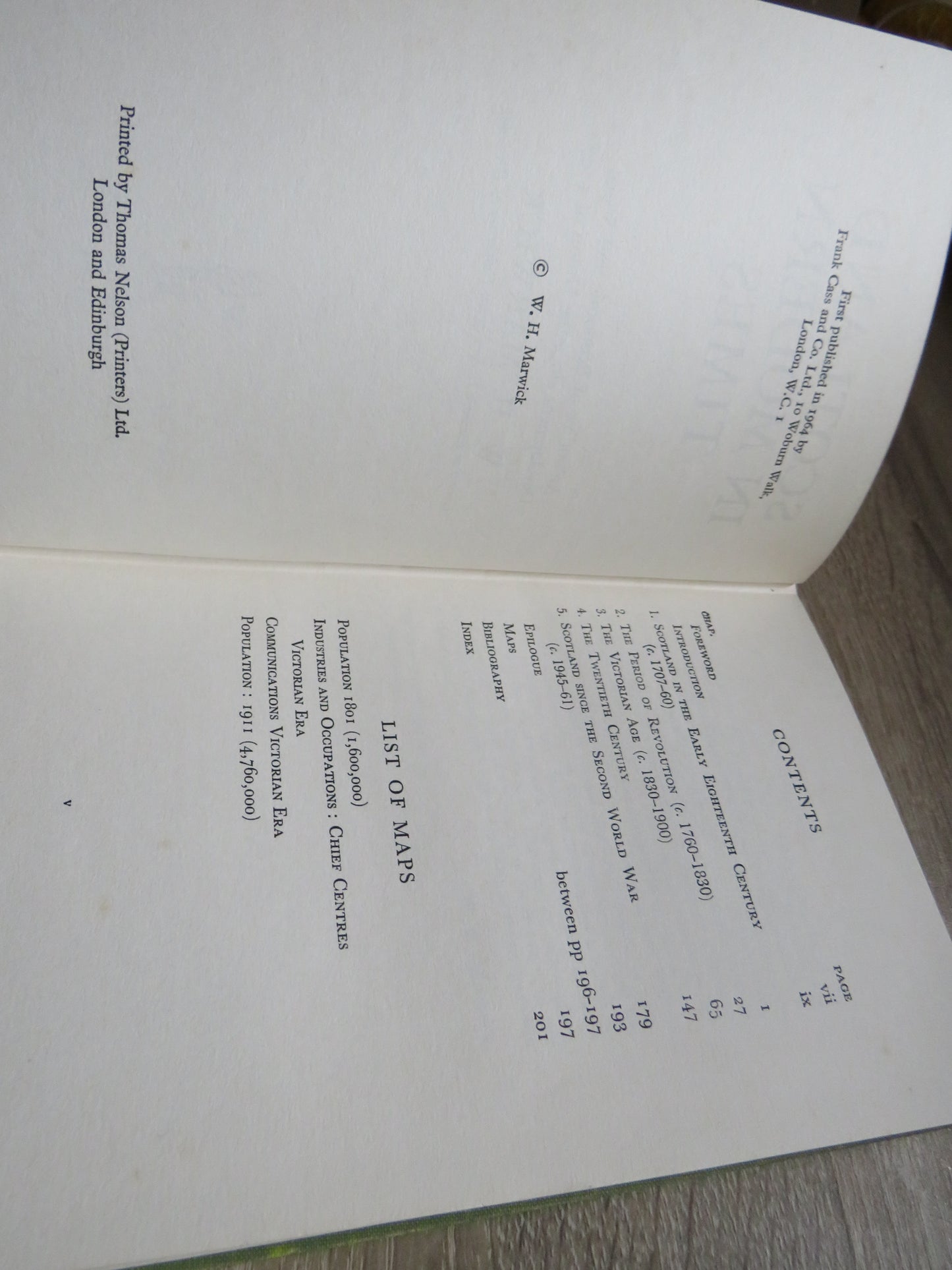 Scotland In Modern Times An Outline of Economic and Social Development Since The Union of 1707 By W. H. Marwick 1964