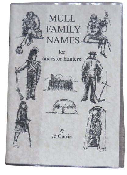 Mull Family Names For Ancestor Hunters By Jo Currie 1998 book front cover