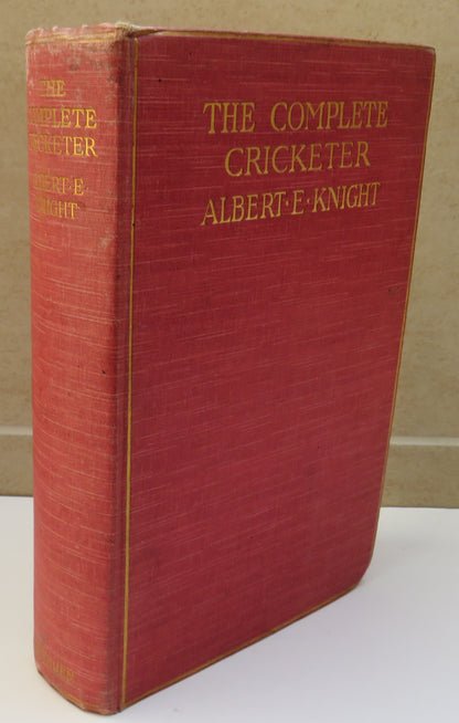 The Complete Cricketer By Albert E. Knight 1906 1st Edition book image 2
