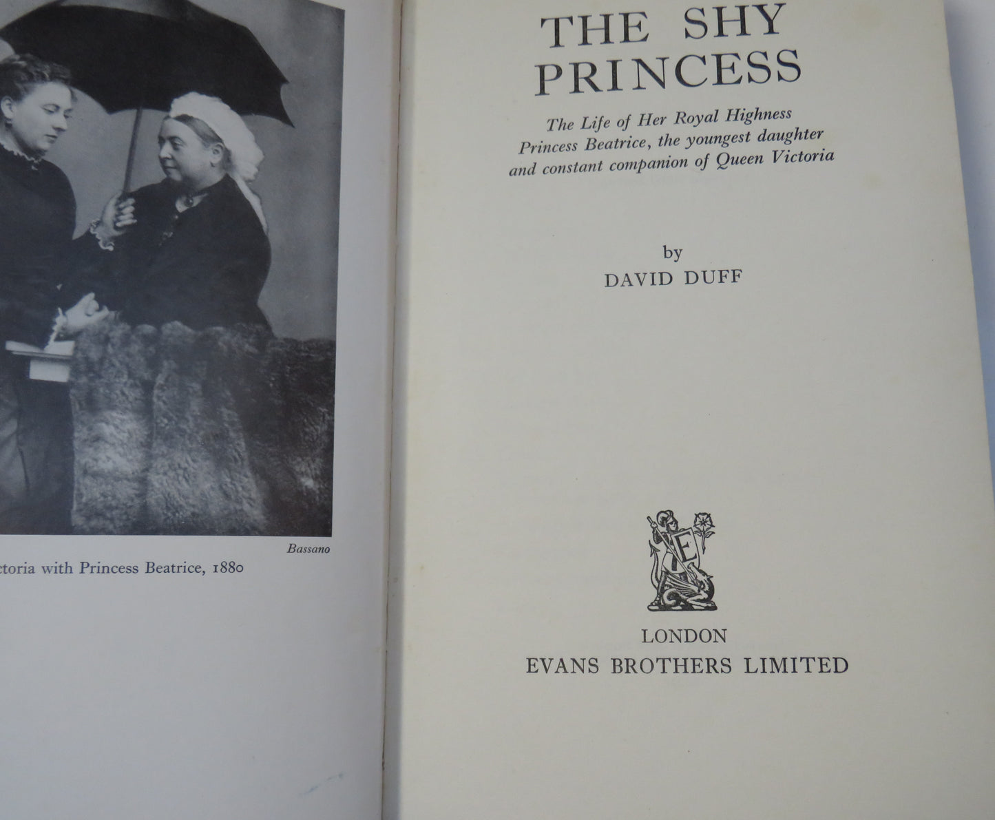 The Shy Princess The Life Of Her Royal Highness Princess Beatrice, The Youngest Daughter and Constant Companion Of Queen Victoria By David Duff 1958