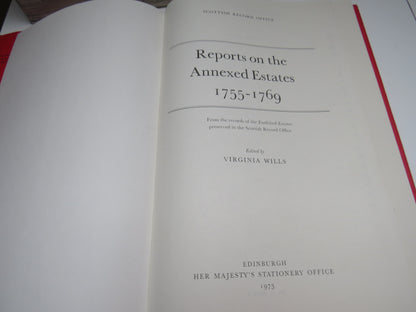 Reports On The Annexed Estates 1755-1769