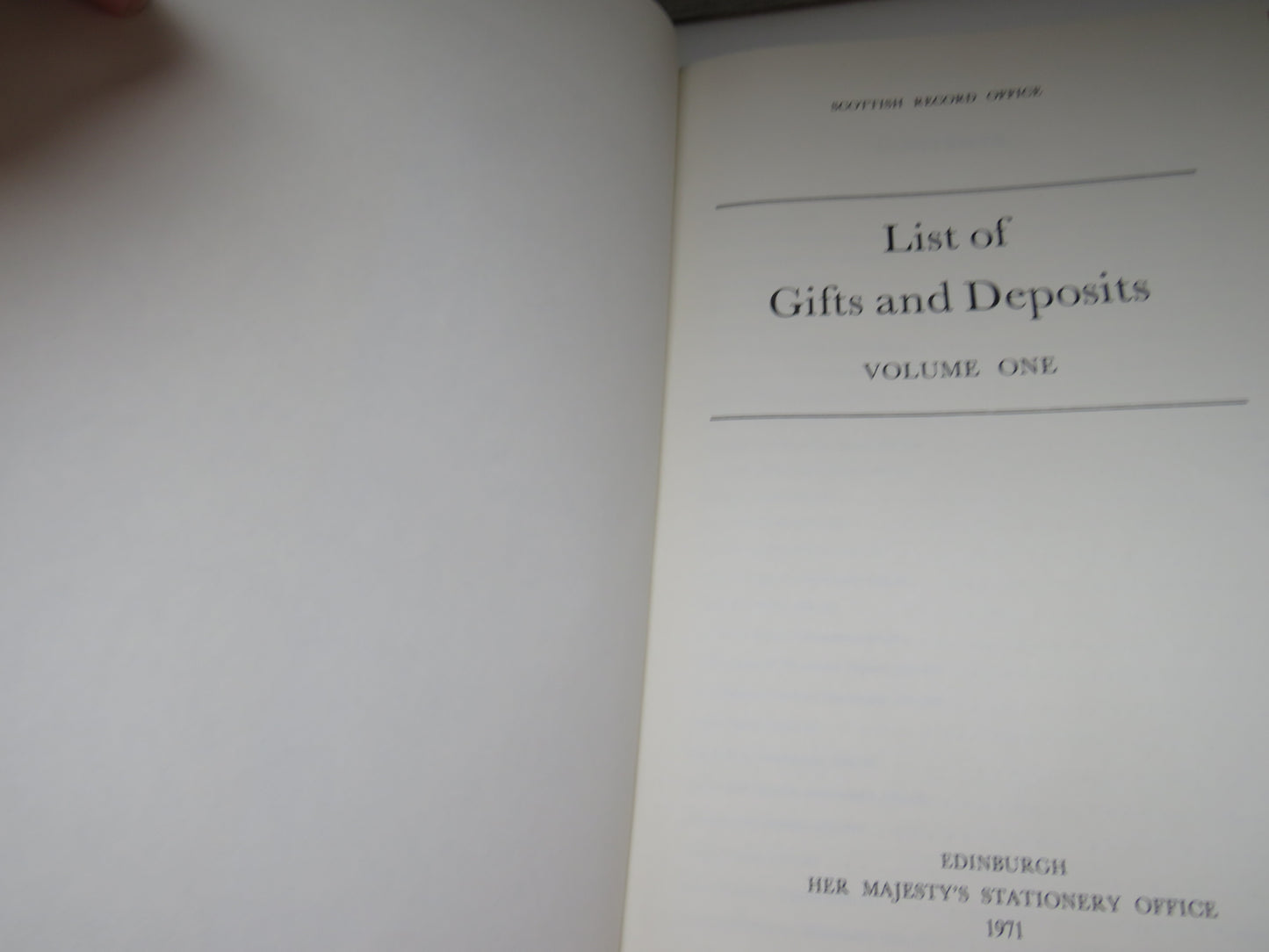 Lists Of Gifts and Deposits In The Scottish Records Office Volume One