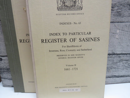 Index To Particular Register of Sasines For Sheriffdoms of Inverness, Ross, Cromarty and Sutherland Vol I, II, III and Elgin, Forres and Narin