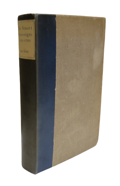 Six Stuart Sovereigns 1512-1701 By Eva Scott 1935 1st Edition book front cover