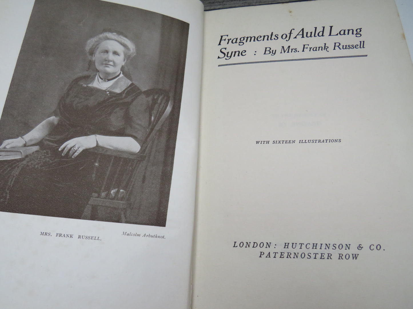 Fragments Of Auld Lang Syne: By Mrs. Frank Russell