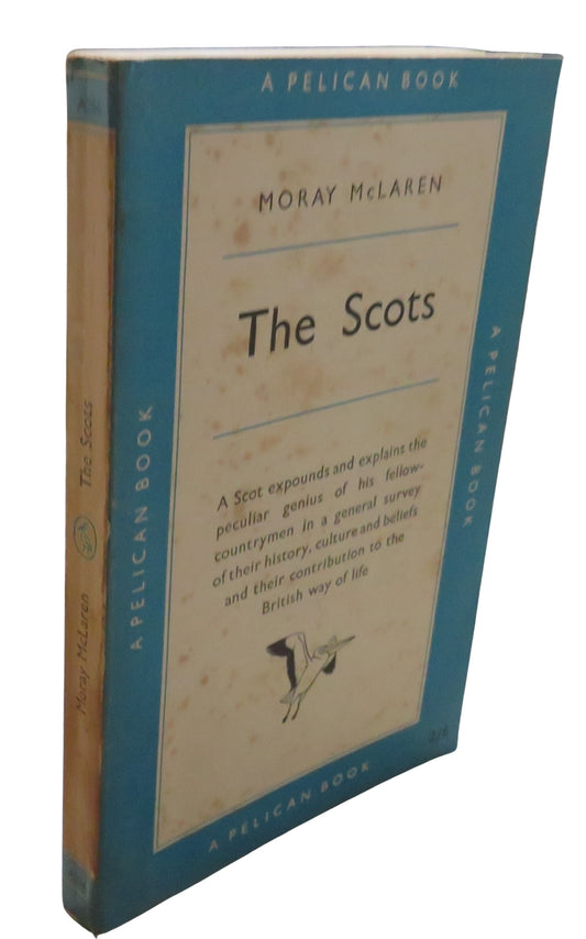 The Scots By Moray McLaren 1951 1st Edition Penguin Books