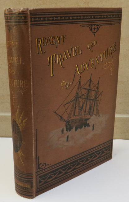 Recent Travel and Adventure 1888- W & R. Chambers London and Edinburgh book image 2
