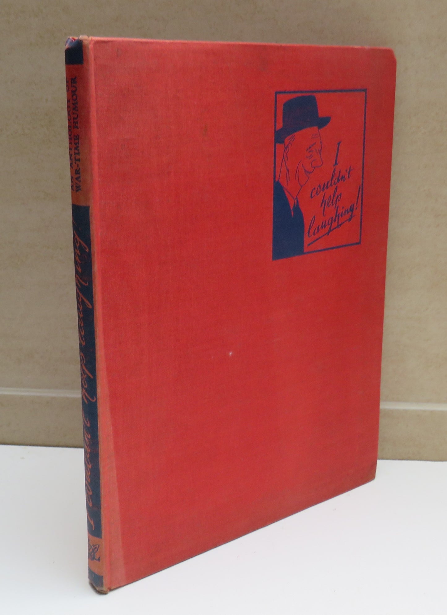 I Couldn't Help Laughing An Anthology of War-Time Humour Edited By D.B. Wyndham Lewis 1944