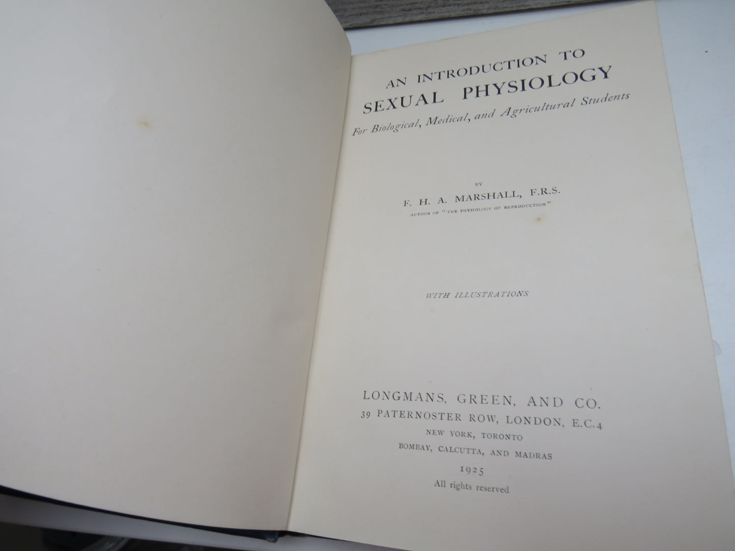 An Introduction To Sexual Physiology For Biological, Medical, and Agricultural Students By F. H. A. Marshall 1925