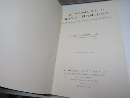 An Introduction To Sexual Physiology For Biological, Medical, and Agricultural Students By F. H. A. Marshall 1925