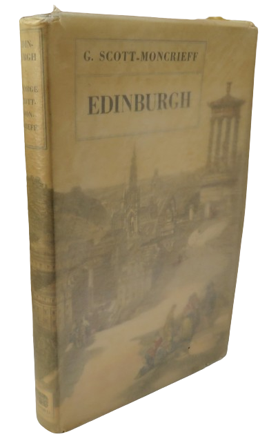 Edinburgh By George Scott-Moncrieff 1948