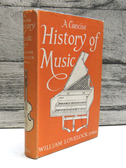 A Concise History of Music By William Lovelock 1966 book front cover