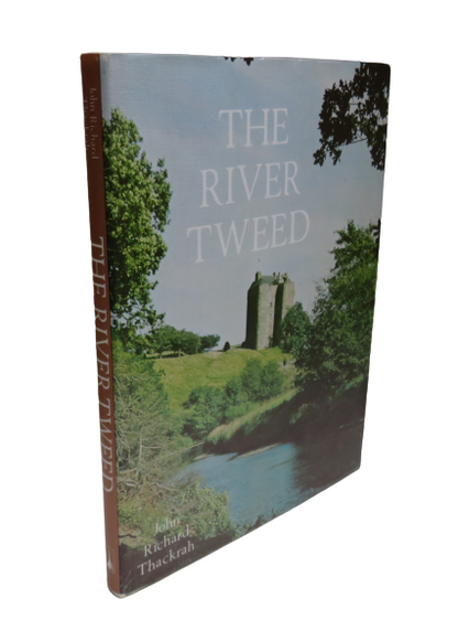 The River Tweed by John Richard Thackrah, 1980 book front cover