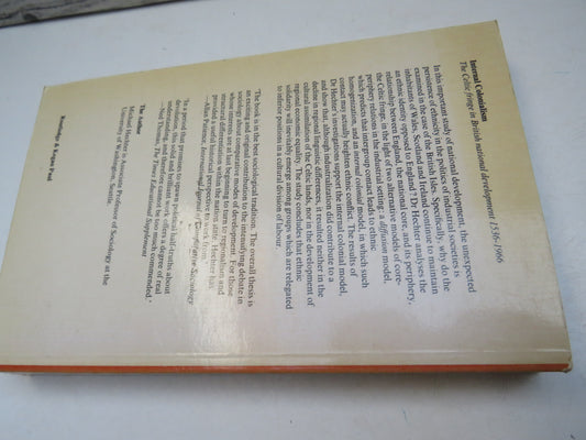 Internal Colonialism The Celtic Fringe In British National Development 1536 -1966 By Michael Hechter