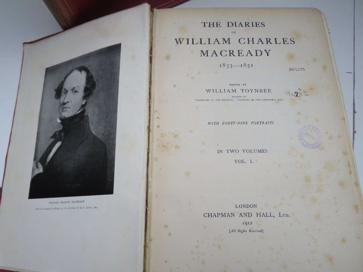 The Diaries of William Charles Macready 1833-1851 Edited By William Toynbee Vol I, II 1912