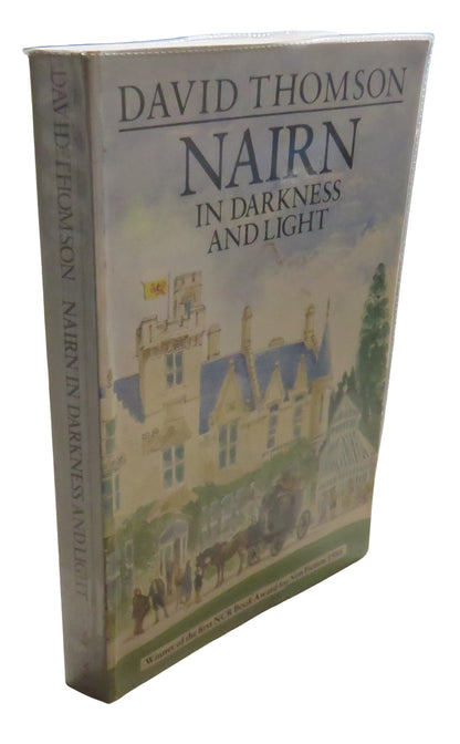 Nairn In Darkness and Light By David Thomson 1987 book front cover