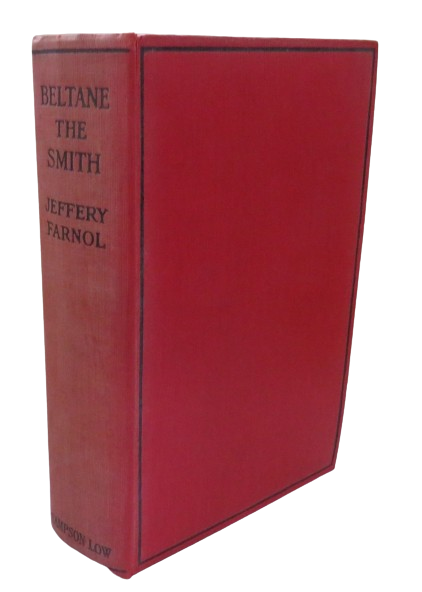 Beltane The Smith A Romance By Jeffery Farnol 1915