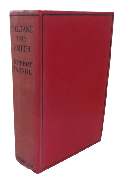 Beltane The Smith A Romance By Jeffery Farnol 1915 book front cover