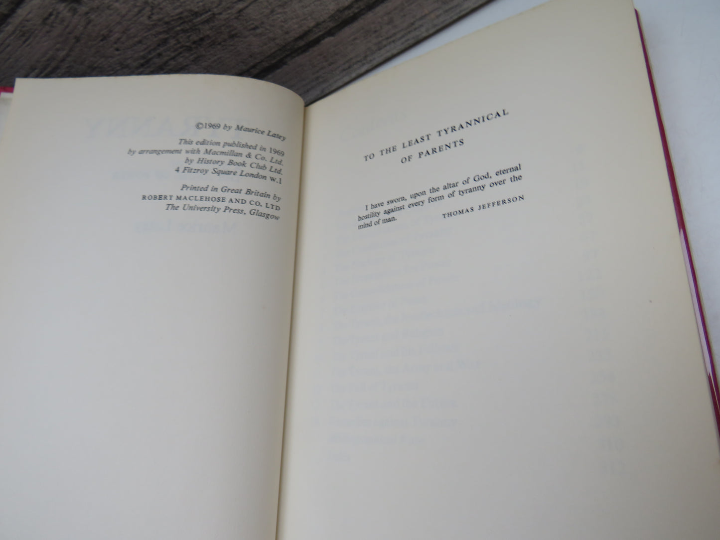 Tyranny A Study In The Abuse of Power By Maurice Latey 1969