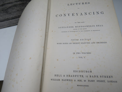 Lectures On Conveyancing By The Late Alexander Montgomerie Bell In 2 Volumes 1882