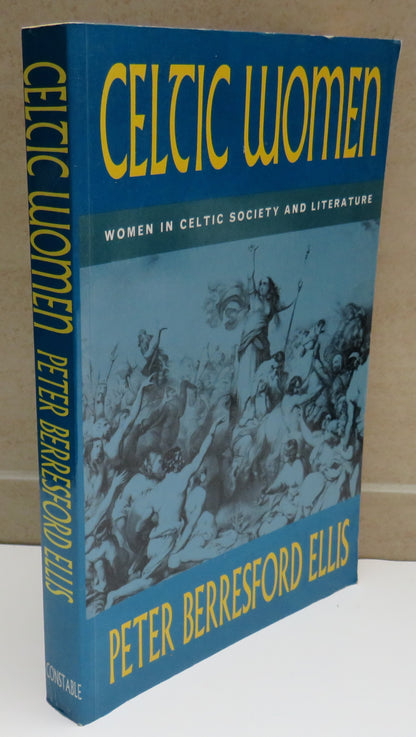 Celtic Women, Women In Celtic Society and Literature By Peter Berresford Ellis 1998 book image 2